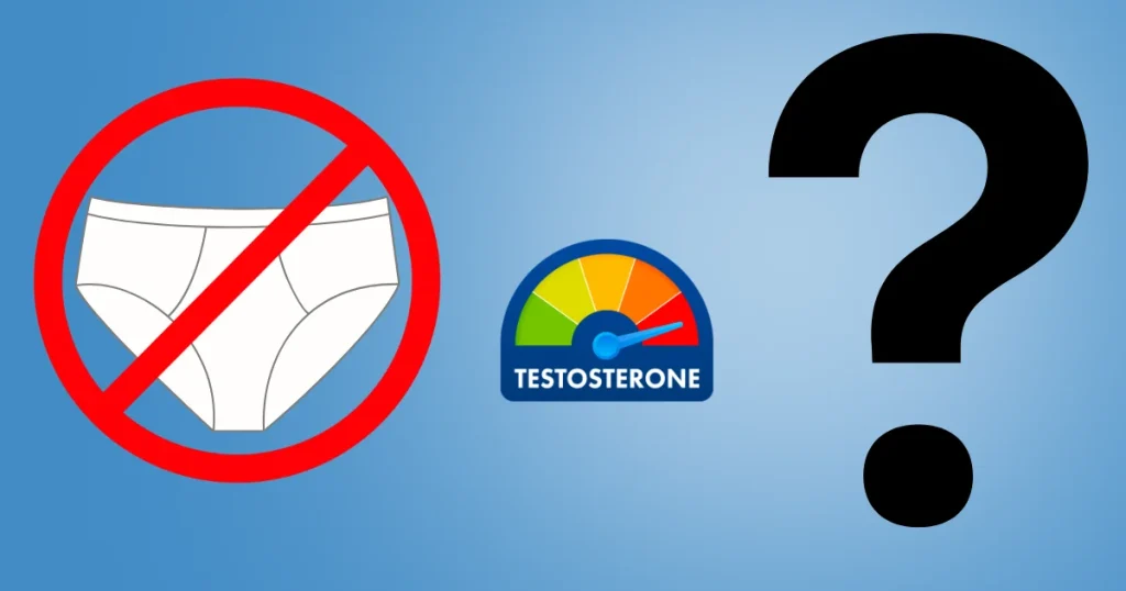 Does Not Wearing Underwear Increase Testosterone in Males? - The Theory Behind the Claim